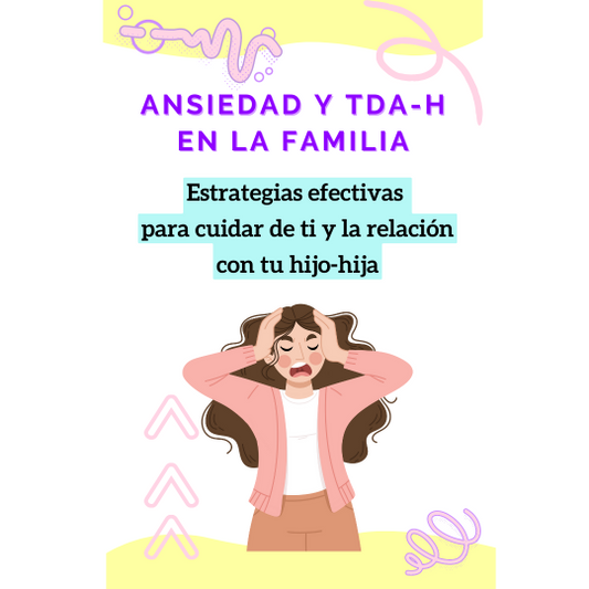 Libro Digital Ansiedad y TDA-H en la Familia